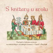S knížaty u stolu