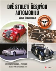 Dvě století českých automobilů - Marián Šuman-Hreblay