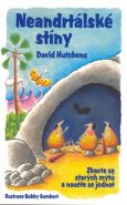 Neandrtálské stíny - David Hutchens