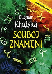 Souboj znamení - Dagmar Kludská