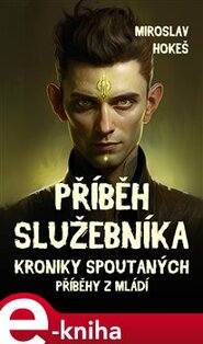 Příběh služebníka