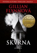 Skvrna - Gillian Flynnová