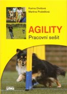 Agility - Pracovní sešit - Karina Divišová, Martina Podešťová