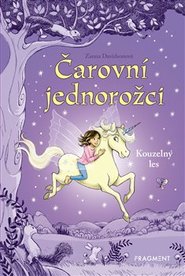 Čarovní jednorožci – Kouzelný les