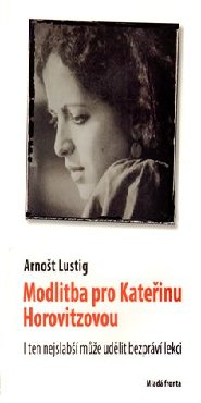 Modlitba pro Kateřinu Horovitzovou