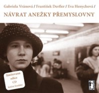 Návrat Anežky Přemyslovny + CD - Josef Tomáš