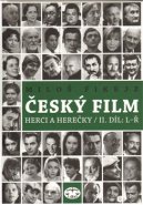 Český film. Herci a herečky/ II.díl L-Ř