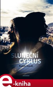 Sluneční cyklus - Radek Stavěl
