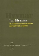 O českém dramatickém herectví 20. století - Jan Hyvnar