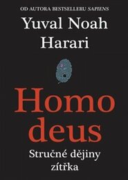 Homo Deus - Yuval Noah Harari