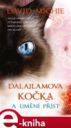 Dalajlamova kočka a umění příst - David Michie