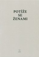 Potíže se ženami