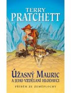 Úžasný Mauric a jeho vzdělaní hlodavci