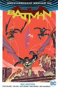 Batman: Noc nestvůr - Steve Orlando, Tim Seeley, James Tynion IV, Tom King