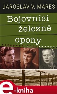 Bojovníci železné opony