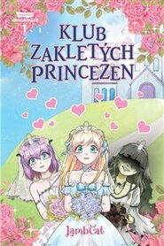 Klub zakletých princezen - LambCat