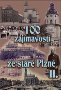 100 zajímavostí ze staré Plzně II. - Petr Mazný, Krátký Vladislav
