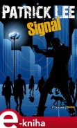 Signál - Patrick Lee