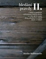 Hledání pravdy II. - Nicolas Malebranche