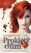 Prokletý dům - Rachel Caine