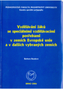 Vzdělávání žáků se speciálními vzdělávacími potřebami v zemích Evropské unie a v dalších vybraných zemích