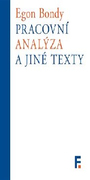 Pracovní analýza a jiné texty