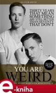 You are weird - Oliver Heyn
