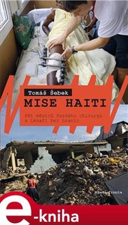 Mise Haiti - Tomáš Šebek