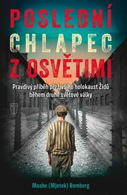 Poslední chlapec z Osvětimi