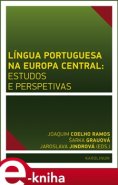 Língua Portuguesa na Europa Central: estudos e perspetivas