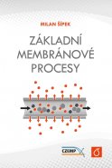 Záklaní membránové procesy