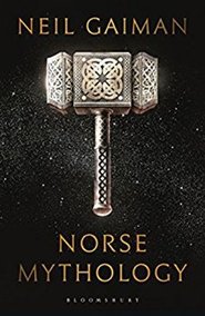 The Norse Mythology - Neil Gaiman
