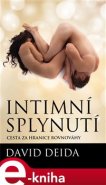 Intimní splynutí - David Deida