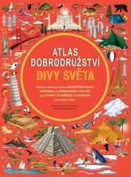 Atlas dobrodružství - Divy světa