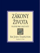 Zákony života platné pro celý svět - Sir John Templeton