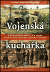 Vojenská kuchařka - Milan Hodík, Pavel Landa, Petr Havel