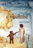 S medvídkem Pú o modlitbě