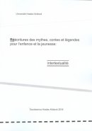Réécritures des mythes, contes et légendes pour l´enfance et la jeunesse: intertextualité