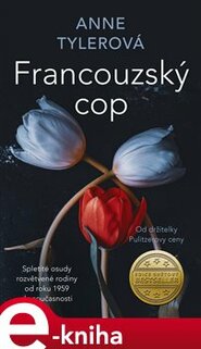 Francouzský cop - Anne Tylerová