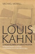 Louis Kahn - Michael Merrill