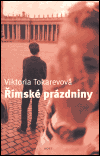 Římské prázdniny - Viktoria Tokarevová