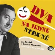 Dva na jedné struně - Jan Werich, Daniéle Monmarte