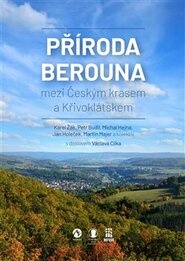 Příroda Berouna - Petr Budil, Jan Holeček, Karel Žák, Martin Majer, Michal Hejna