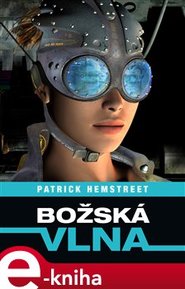 Božská vlna - Patrick Hemstreet