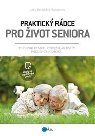 Praktický rádce pro život seniora