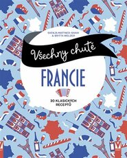 Všechny chutě Francie