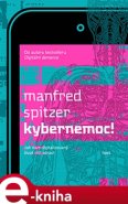 Kybernemoc! - Manfred Spitzer