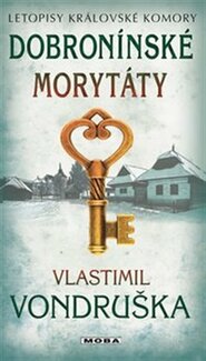 Dobronínské morytáty - Letopisy královské komory 11. díl