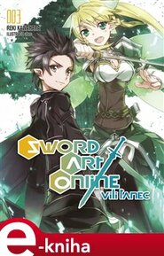 Sword Art Online 3 - Vílí tanec 1