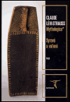 Mythologica I – Syrové a vařené - Claude Lévi-Strauss